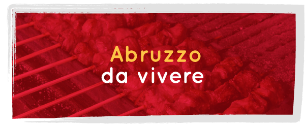 Cosa fare in Abruzzo